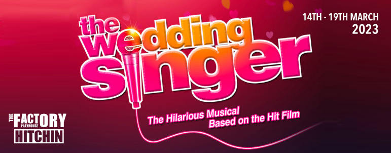at the Factory Playhouse theatre Hitchin